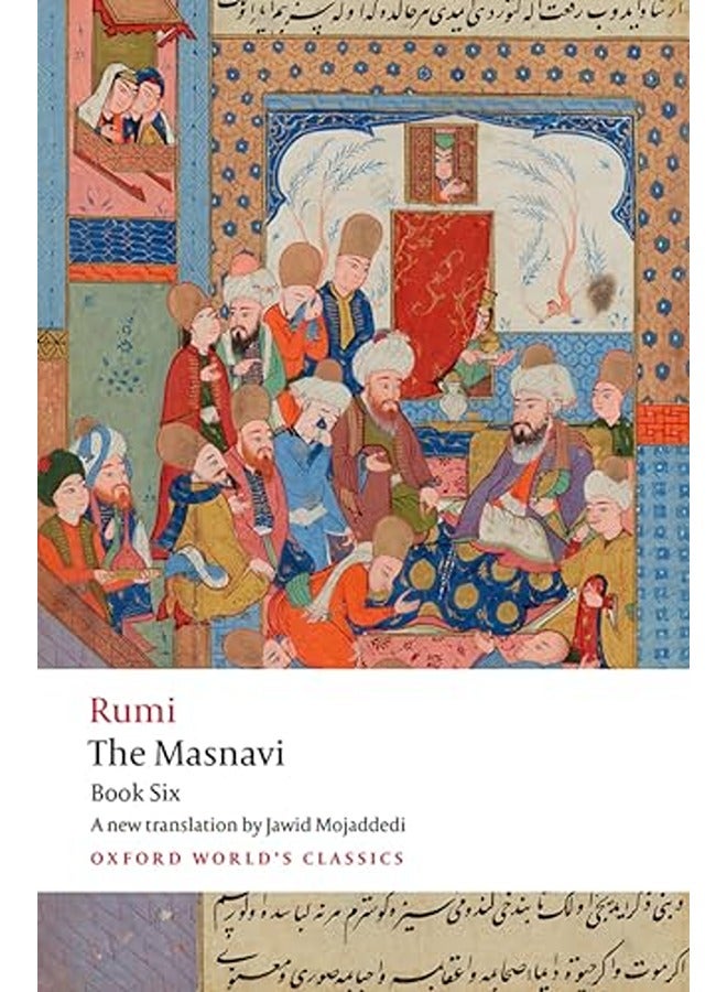 The Masnavi, Book Six