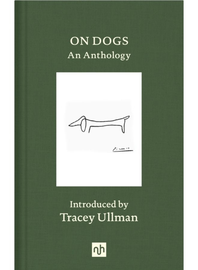 On Dogs An Anthology - Hardback