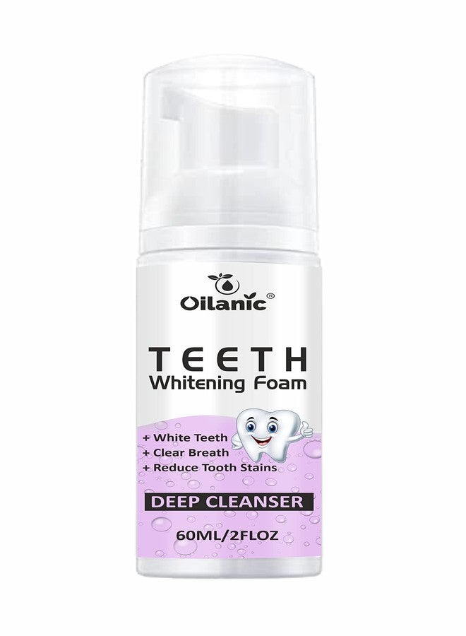Oilanic Teeth Cleansing Foam for Men and Women | Deep Cleaning & Gentle Oral Care Formula for Fresh Breath, Daily Dental Hygiene to Maintain Clean & Refreshed Teeth Effortlessly | Pack of 1, Each 60 ml - Image 1