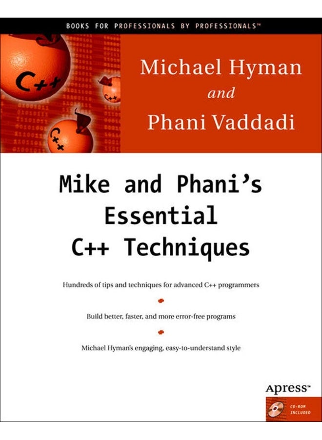 Mike and Phani's Essential C++ Techniques