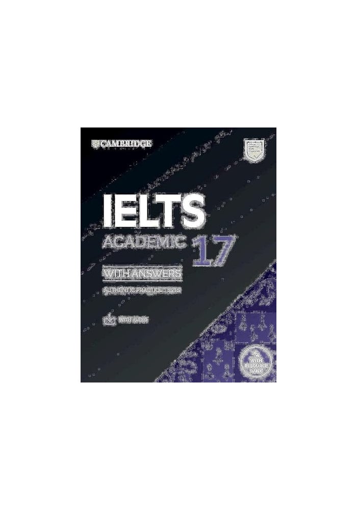 كتاب الطلاب الأكاديمي IELTS 17 مع الإجابات مع الصوت ومع بنك الموارد