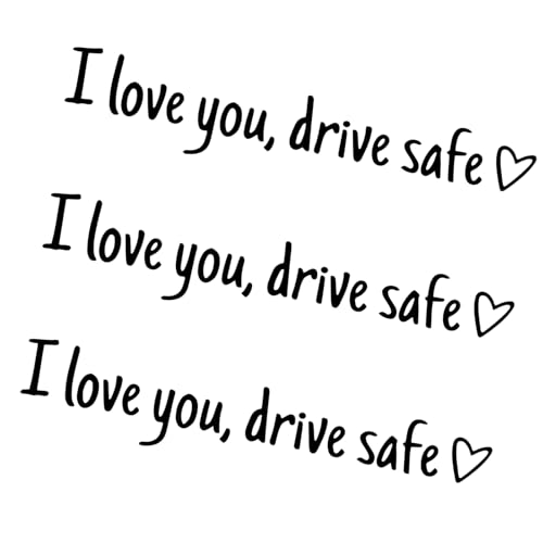 Ferianl 3 x I Love You Drive Safe Car Mirror Stickers, Car Window Vinyl Decal, Cute Stickers for Women, Decal for Window, Mirror, Tumbler, and Water Bottle (Black) - Image 1