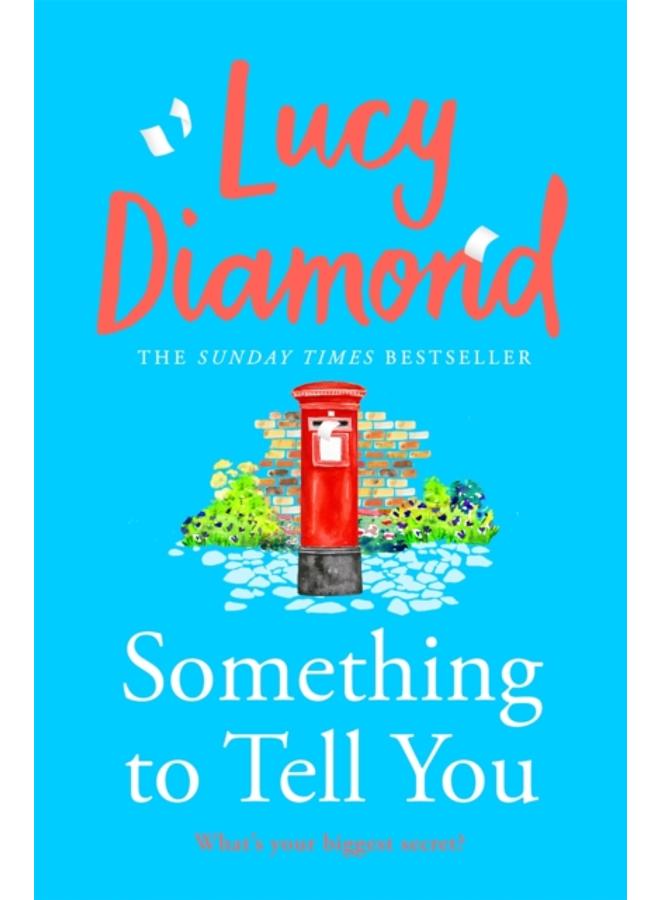 Something to Tell You