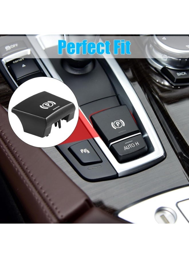 fantasize Compatible for Parking Brake Button BMW 5‘ F10/6’ F12/7' F01/X3 F25/X4 F26/X5 F15/X6 F16 2015 2016 2017 2018 2019 Accessories, Parking Switch Button Cover E-Brake P Button Replacement - Image 3