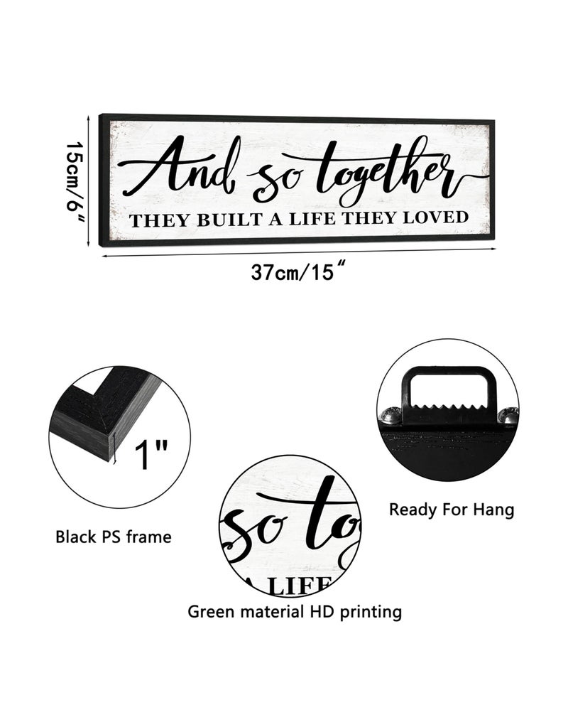 1 KINGO And So Together They Built A Life They Loved Sign Above Bed Wall Decor:Love Quotes Wall Art Black Frame Rustic Farmhouse Bedroom Signs for Couples Modern Master Bedroom Decor 6" X 15" - Image 3
