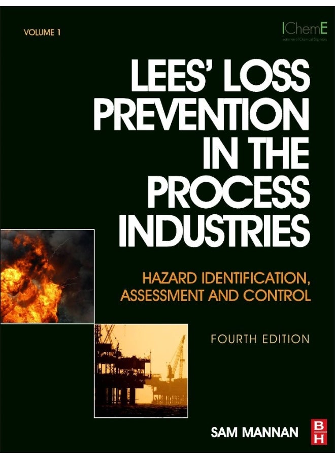 null - Lees' Loss Prevention in the Process Industries: Hazard Identification, Assessment and Control - Image 1