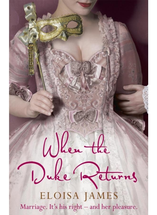 When the Duke Returns : The Sexy and Romantic Regency Romance