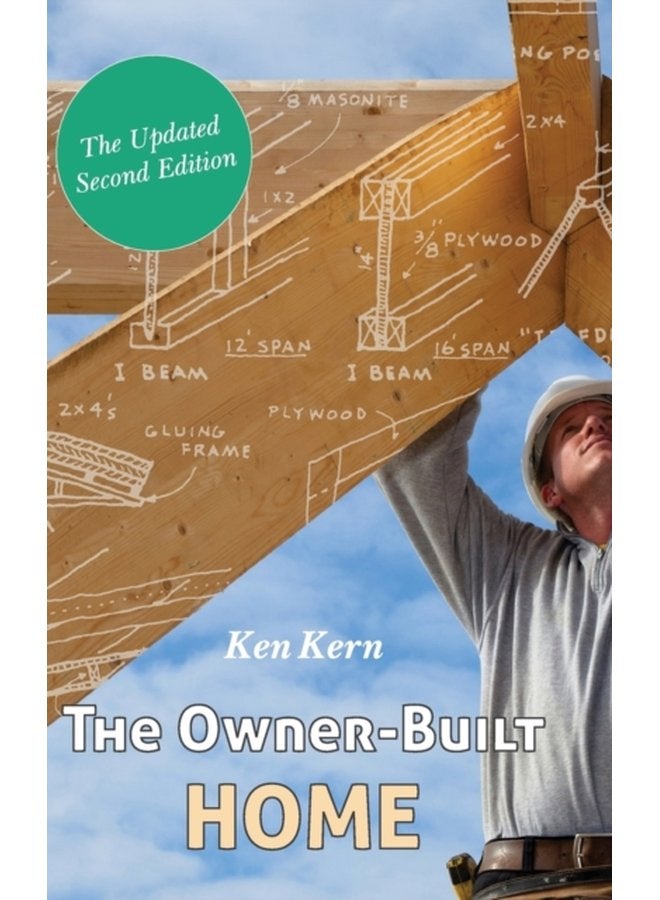 The Owner Built Home - Hardback