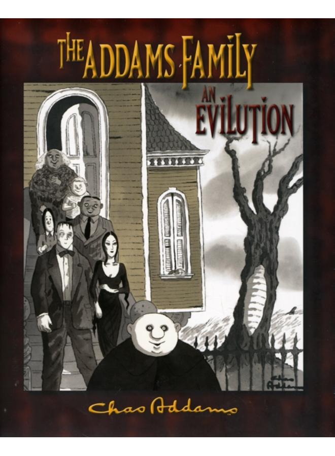 Addams Family the an Evilution