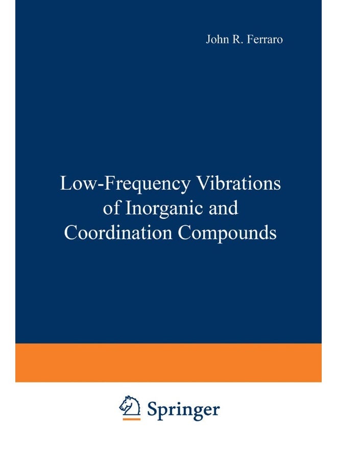 Low-Frequency Vibrations of Inorganic and Coordination Compounds 