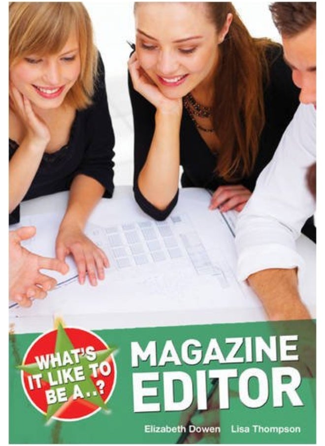 What's it Like to be a Magazine Editor? 