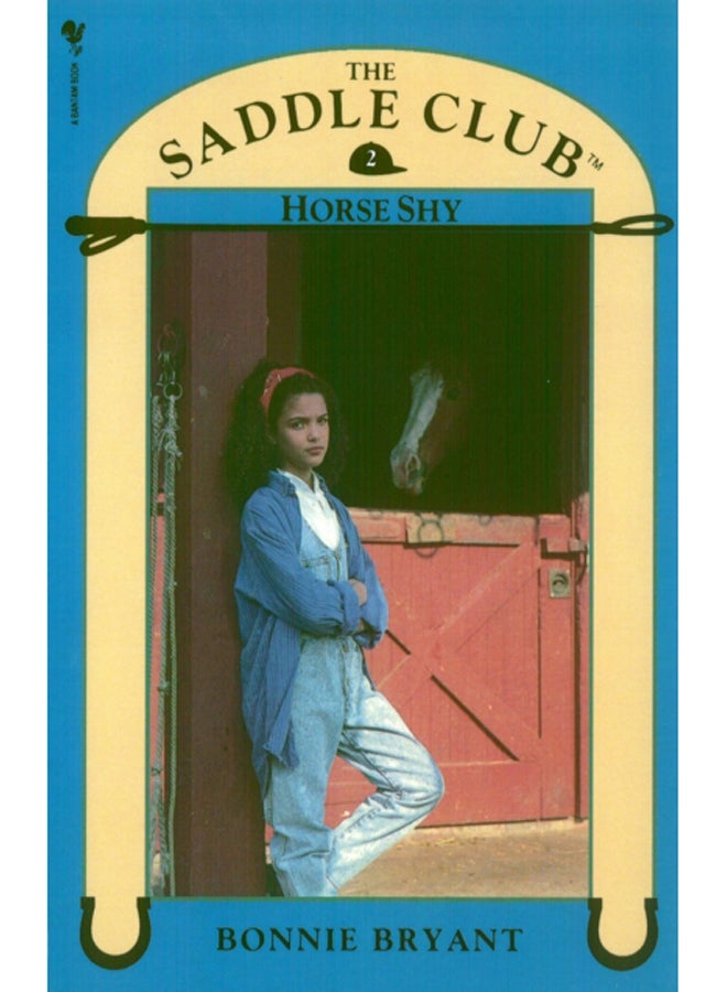 Saddle Club Book 2: Horse Shy 