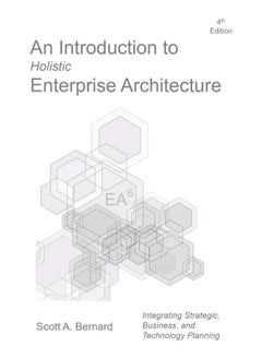 Authorhouse An Introduction to Holistic Enterprise Architecture: Fourth Edition 