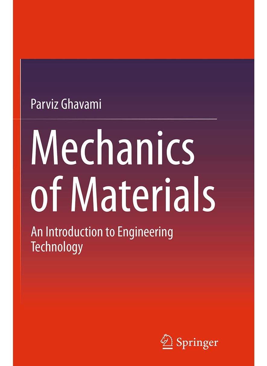 Mechanics of Materials: An Introduction to Engineering Technology 