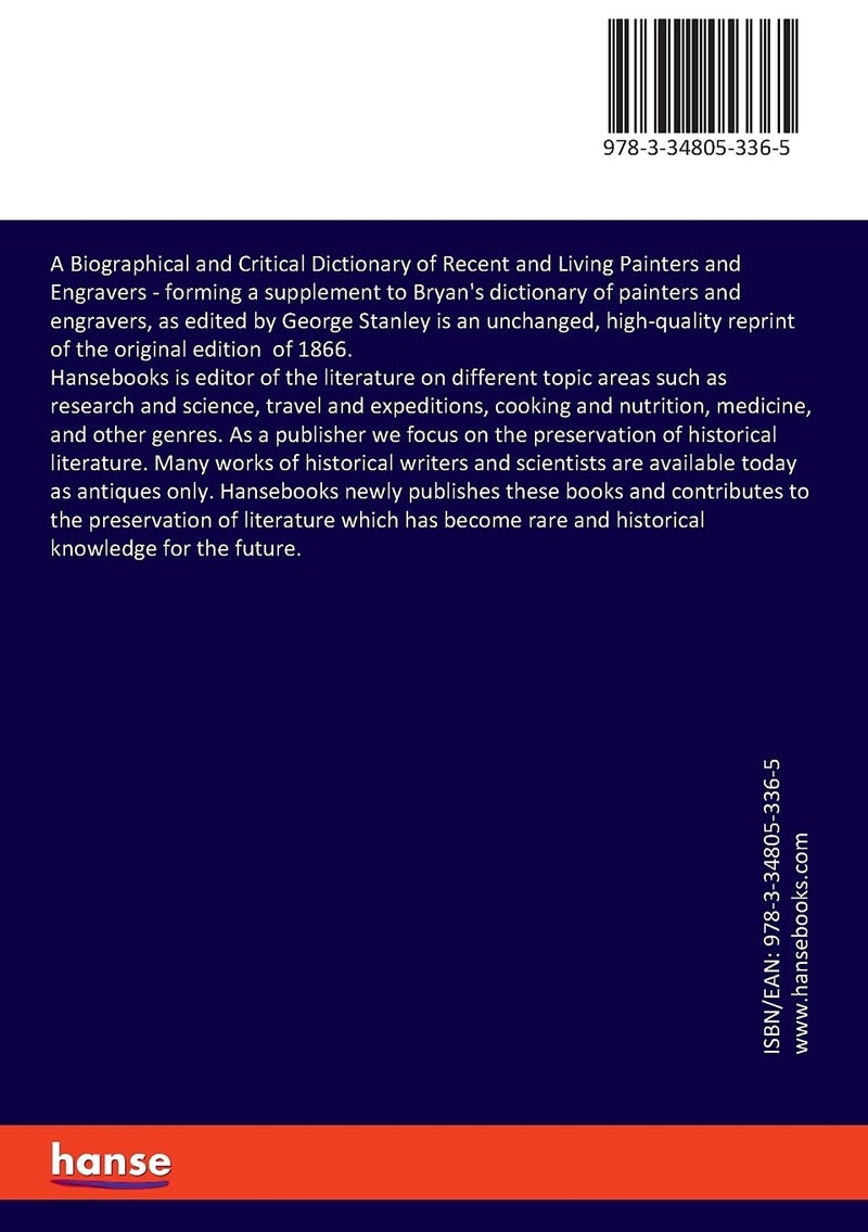A Biographical and Critical Dictionary of Recent and Living Painters and Engravers: forming a supplement to Bryan's dictionary of painters and engravers, as edited by George Stanley  - Image 2