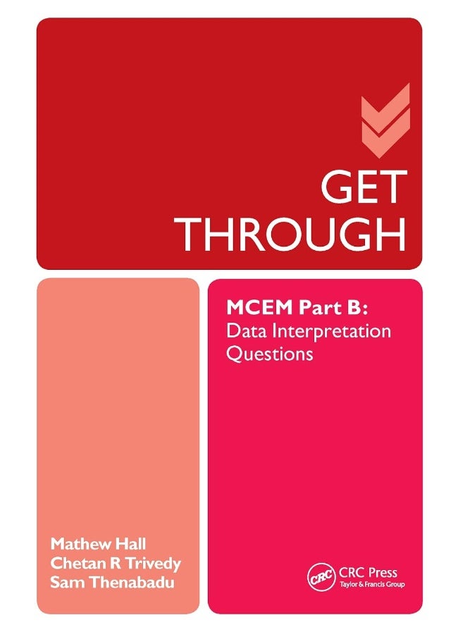 Get Through MCEM Part B: Data Interpretation Questions 