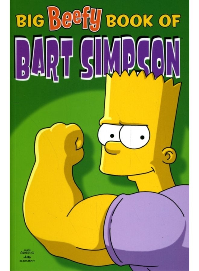 Simpsons Comics Present The Big Beefy Book of Bart Simpson - Paperback
