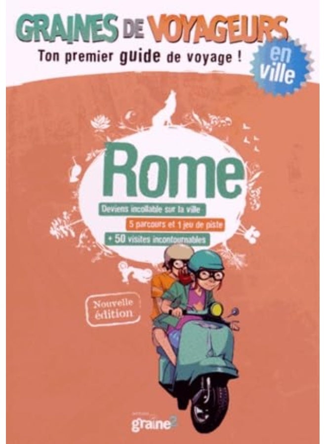 GRAINES DE VOYAGEURS ROME