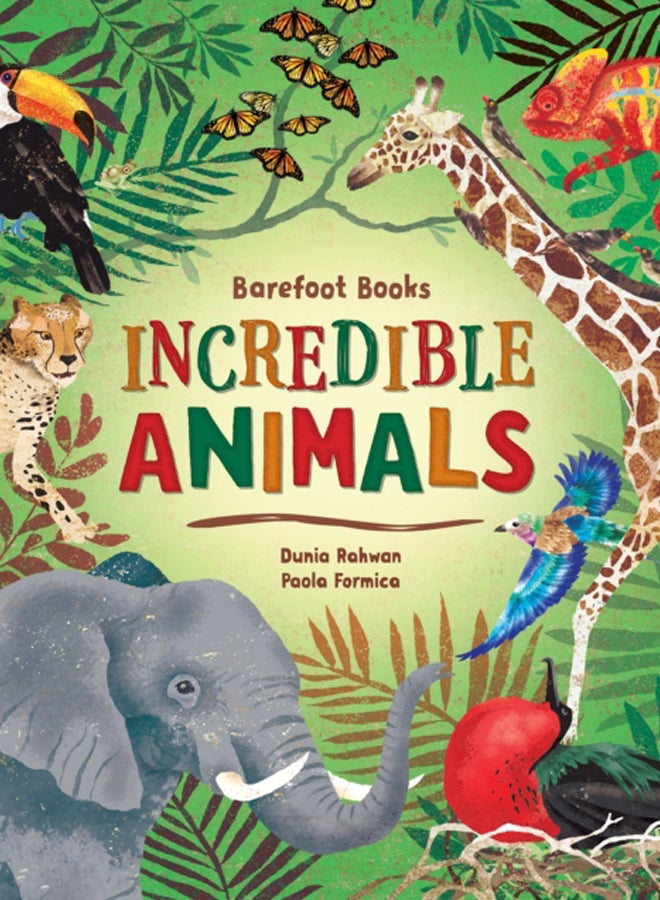Barefoot Books Incredible Animals