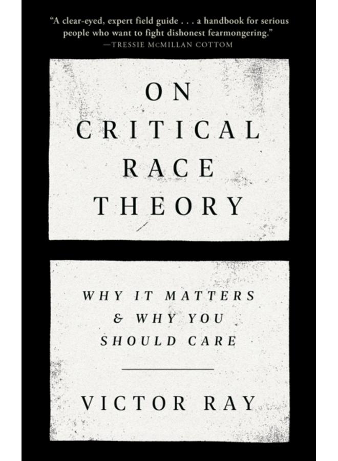 On Critical Race Theory