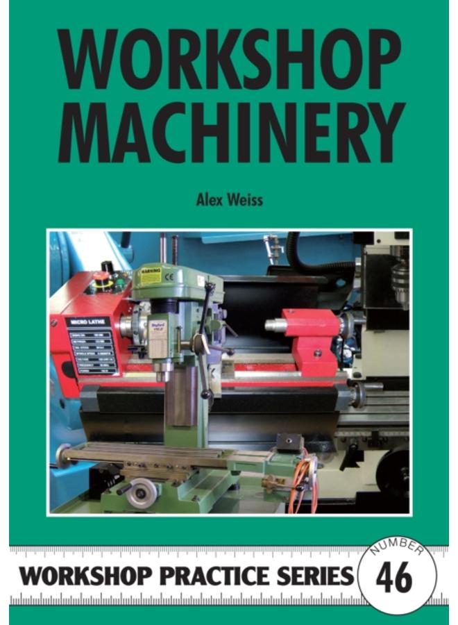 Workshop Machinery : No. 46 