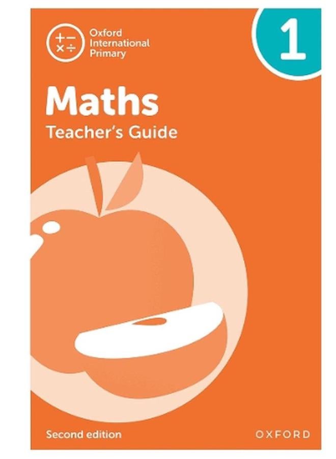 Oxford International Primary Maths Second Edition  Teacher`s Guide 1  Ed   2 