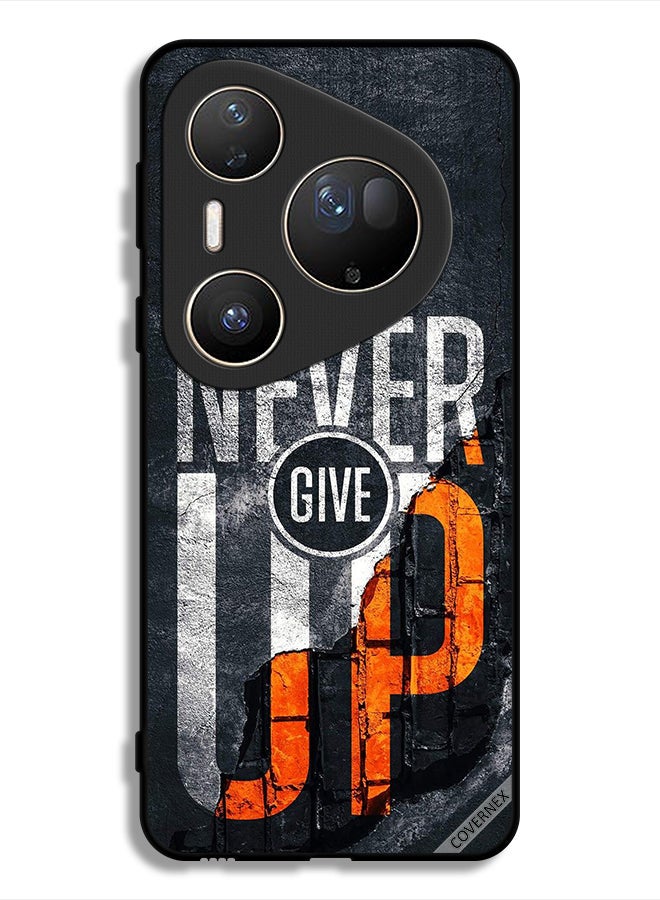 Covernex Huawei Pura 80 Ultra Protective Case Cover Never Give Up - Image 1