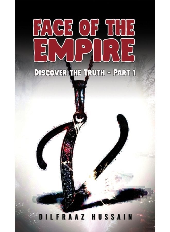 Face of the Empire Discover the Truth Part 1 - Paperback