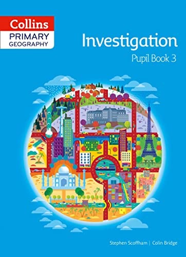 Collins Primary Geography Pupil Book 3 Pupil Book 3 