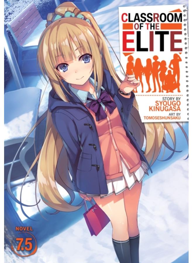 Classroom of the Elite (Light Novel) Vol. 7.5 : 9 