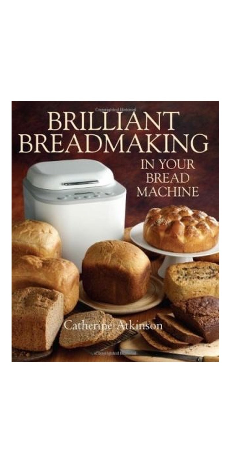 Everyday Bread From Your Bread Machine