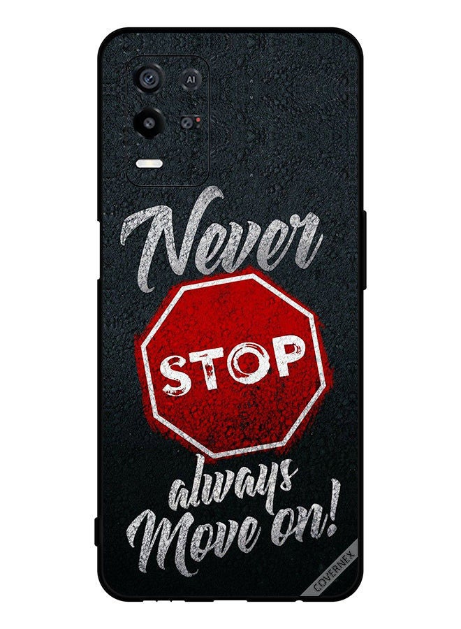 Covernex Protective Case Cover For Oppo K9x Never Stop Always Move On - Image 1