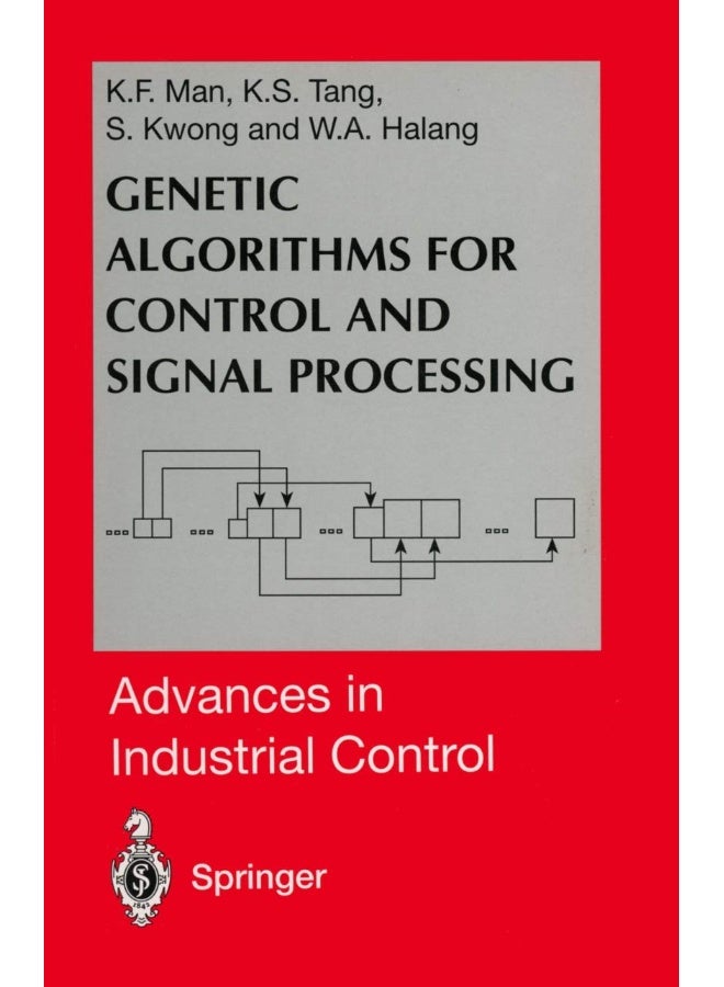 Genetic Algorithms for Control and Signal Processing