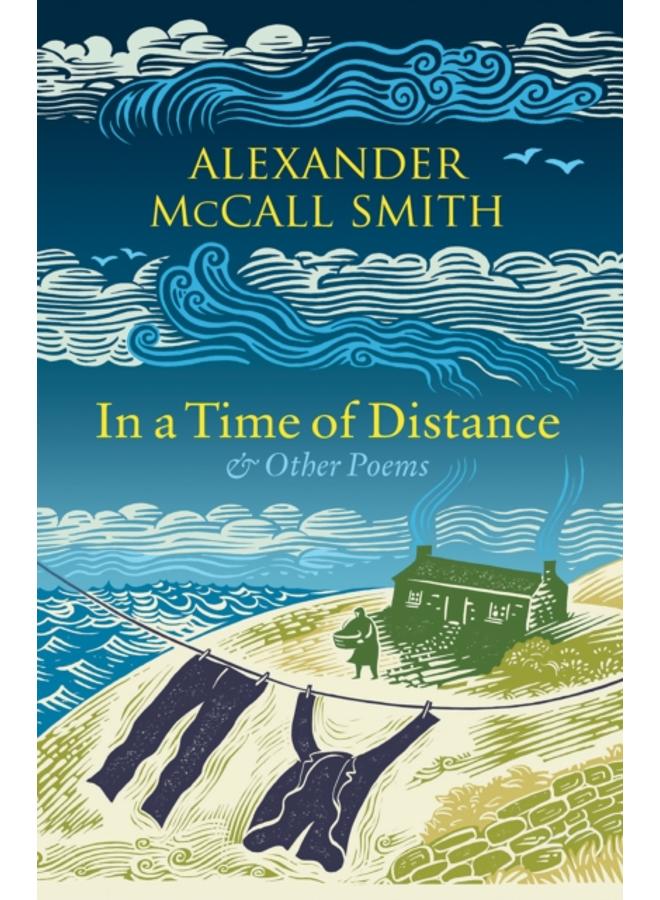 In a Time of Distance : And Other Poems