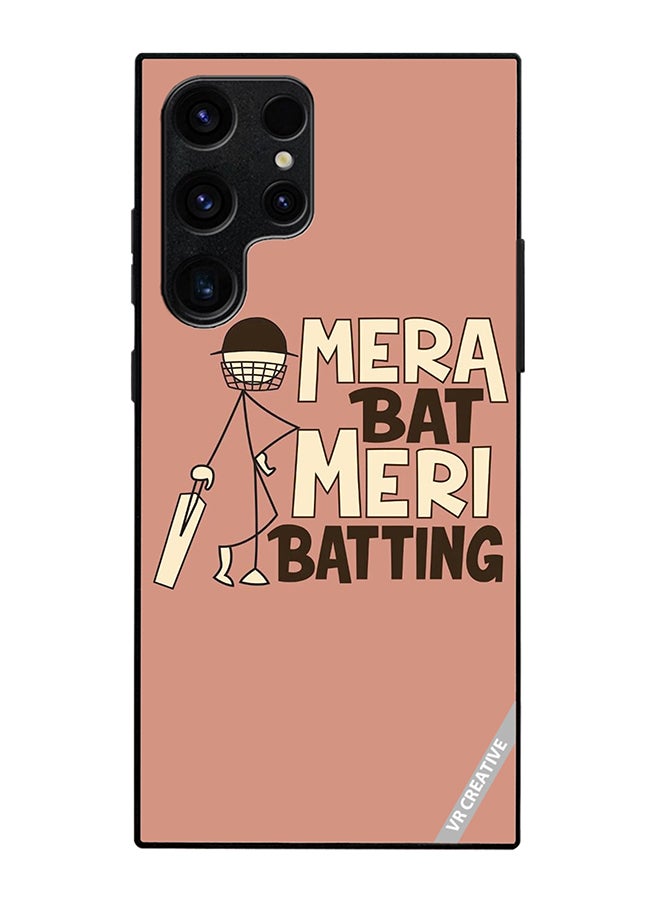 Protective Case Cover For Samsung Galaxy S25 Ultra Mera Bat Meri Batting Design Multicolour