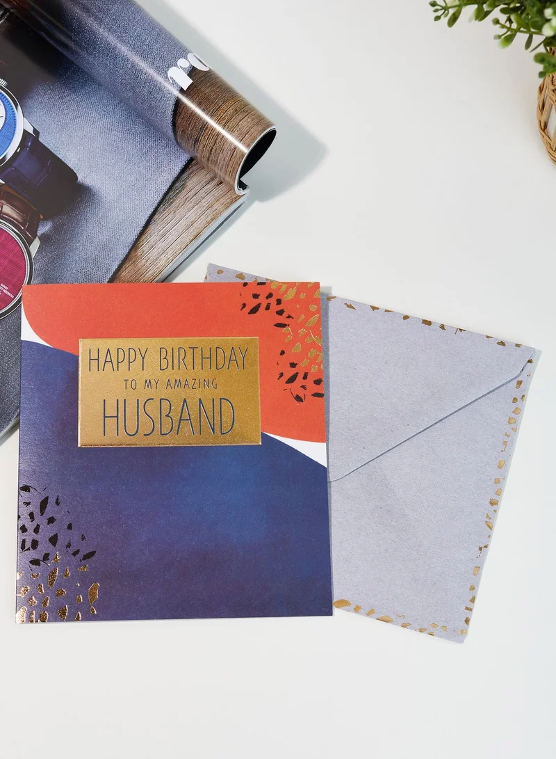 Pigment Amazing Husband Birthday Card