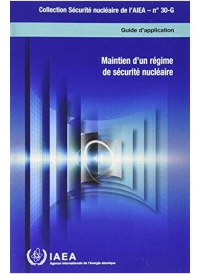 Sustaining A Nuclear Security Regime (French Edition) - Paperback