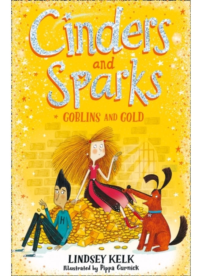 Cinders and Sparks Goblins and Gold Book 3 - Paperback