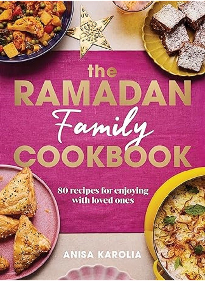 The Ramadan Family Cookbook 80 recipes for enjoying - pzsku/ZCD2DF30B53705FFDAFB7Z/45/_/1704957143/cdd0f996-2141-409d-b11c-c8758a06dcd0