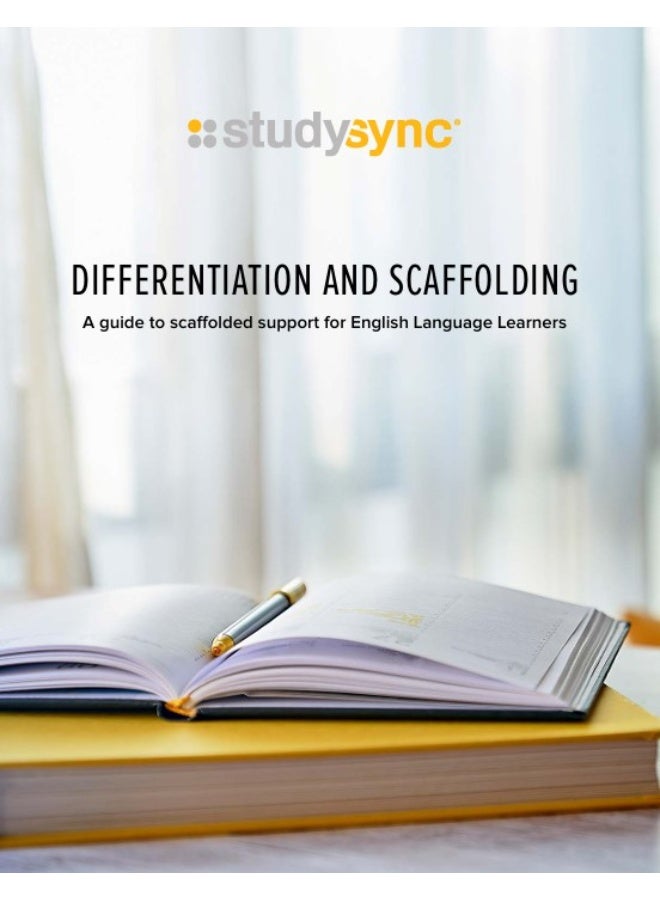 StudySync: DIFFERENTIATION AND SCAFFOLDING  A guide to scaffolded support for English Language Learners - Image 1