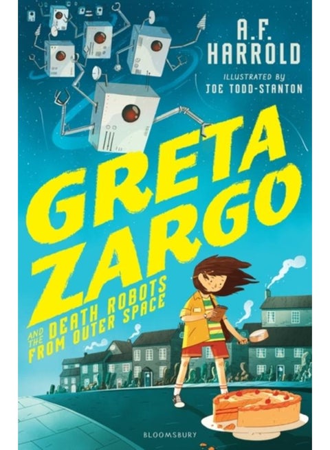 Greta Zargo and the Death Robots from Outer Space