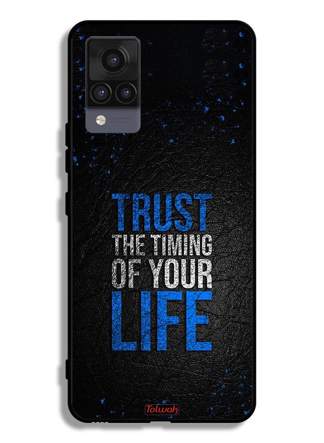 Tolwak Vivo V21 4G Protective Case Cover Trust The Timing Of Your Life  - Image 2
