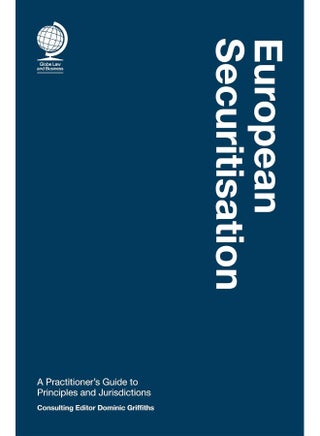 European Securitisation: A Practitioner's Guide to Principles and Jurisdictions - pzsku/ZCD398A9AFE77AE77106AZ/45/_/1742466741/9a71640f-81d0-4d3a-8bde-9370b2812901