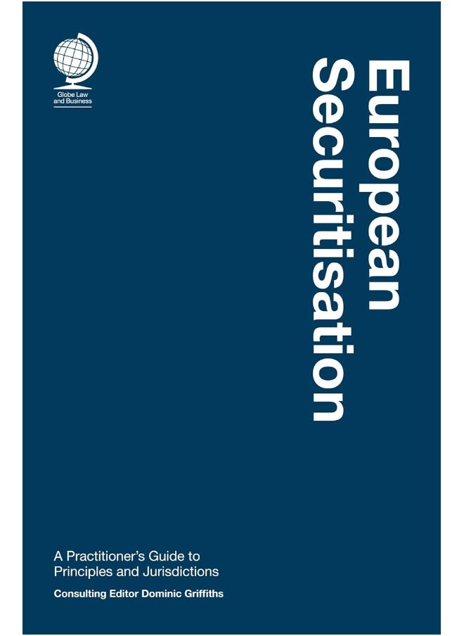 European Securitisation: A Practitioner's Guide to Principles and Jurisdictions  - Image 2