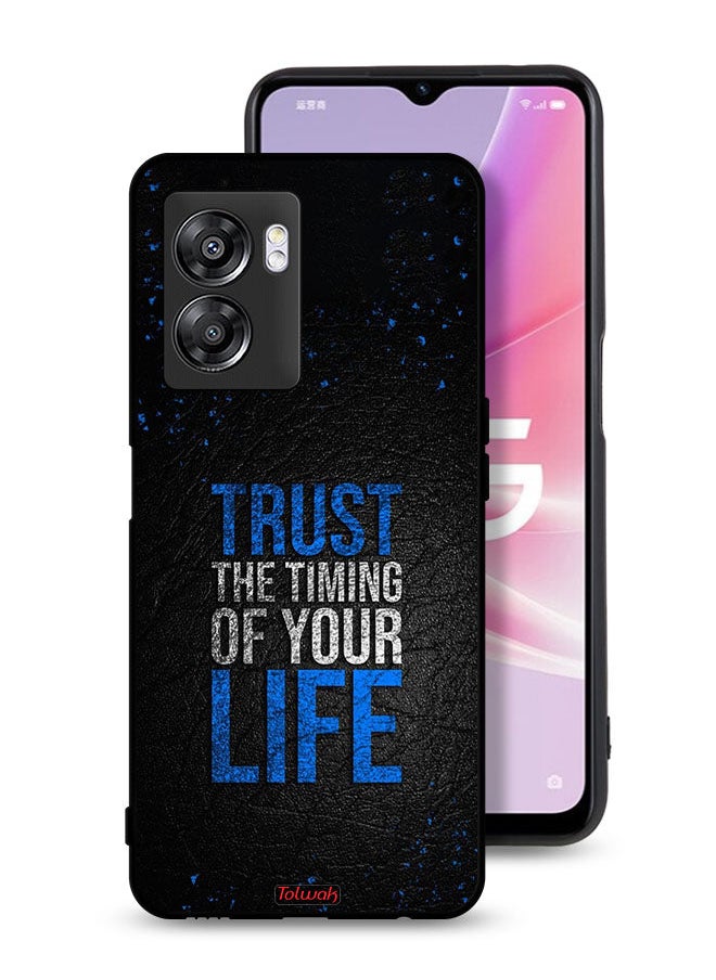 Tolwak - Oppo A57 5G Protective Case Cover Trust The Timing Of Your Life - Image 1