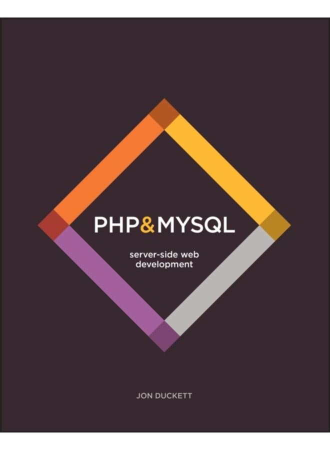 PHP & MySQL : Server-side Web Development