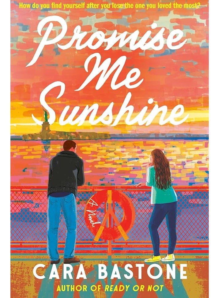 Promise Me Sunshine by Cara Bastone