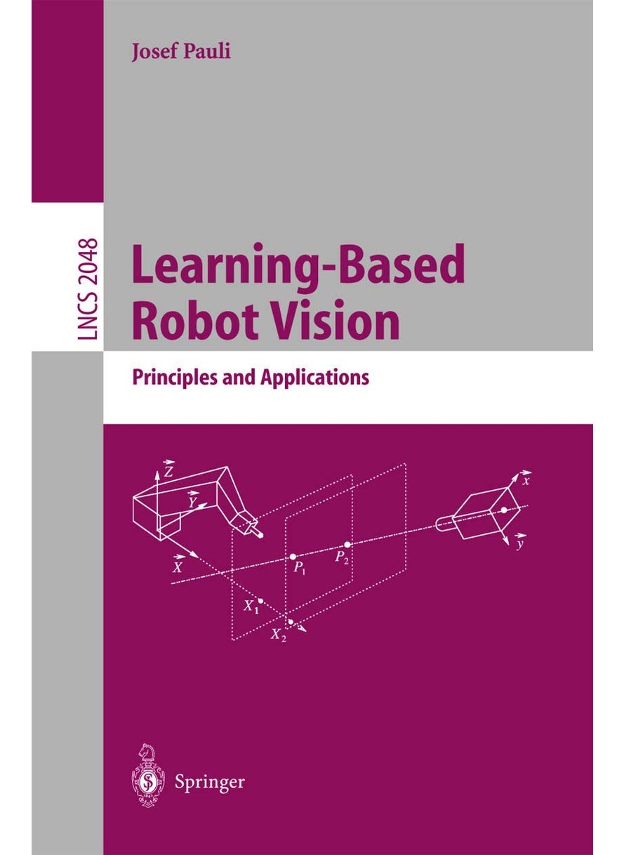 Learning-Based Robot Vision: Principles and Applications 