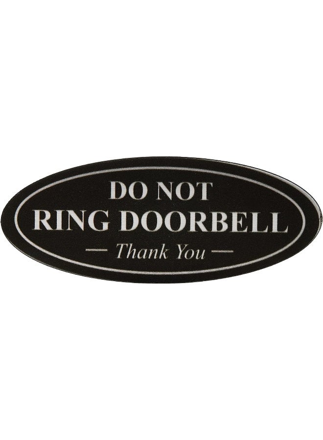 ARS ''DO NOT Ring DOORBELL Thank You Sign'' - Black/White Small Dimensions: 2"H X 5" W - Image 1