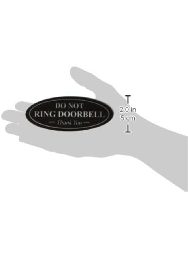 ARS ''DO NOT Ring DOORBELL Thank You Sign'' - Black/White Small Dimensions: 2"H X 5" W - Image 4